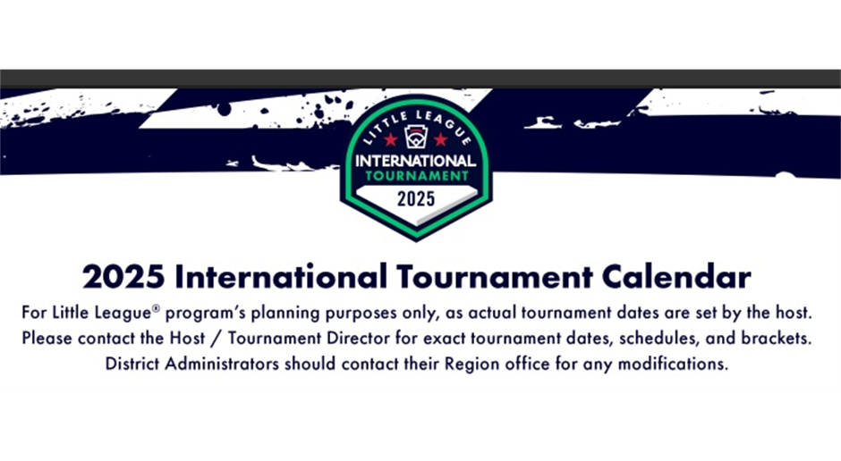 2025 Little League Tournament Calendar